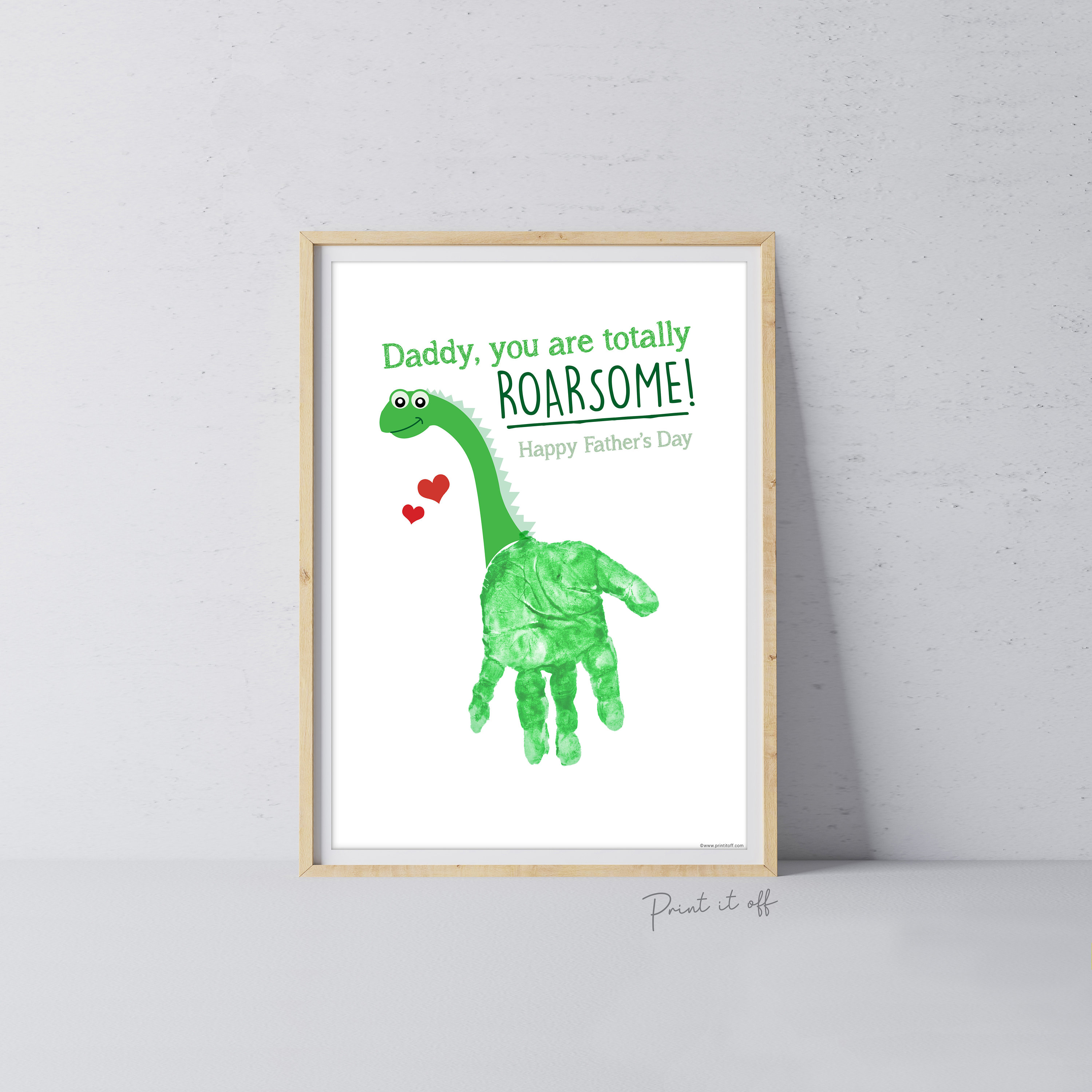 Handprint Art / Daddy you are totally Roarsome / Kids Handprint Craft / Dinosaur Keepsake / Dad Happy Father's Day / Gift DIY Dad Print 0259