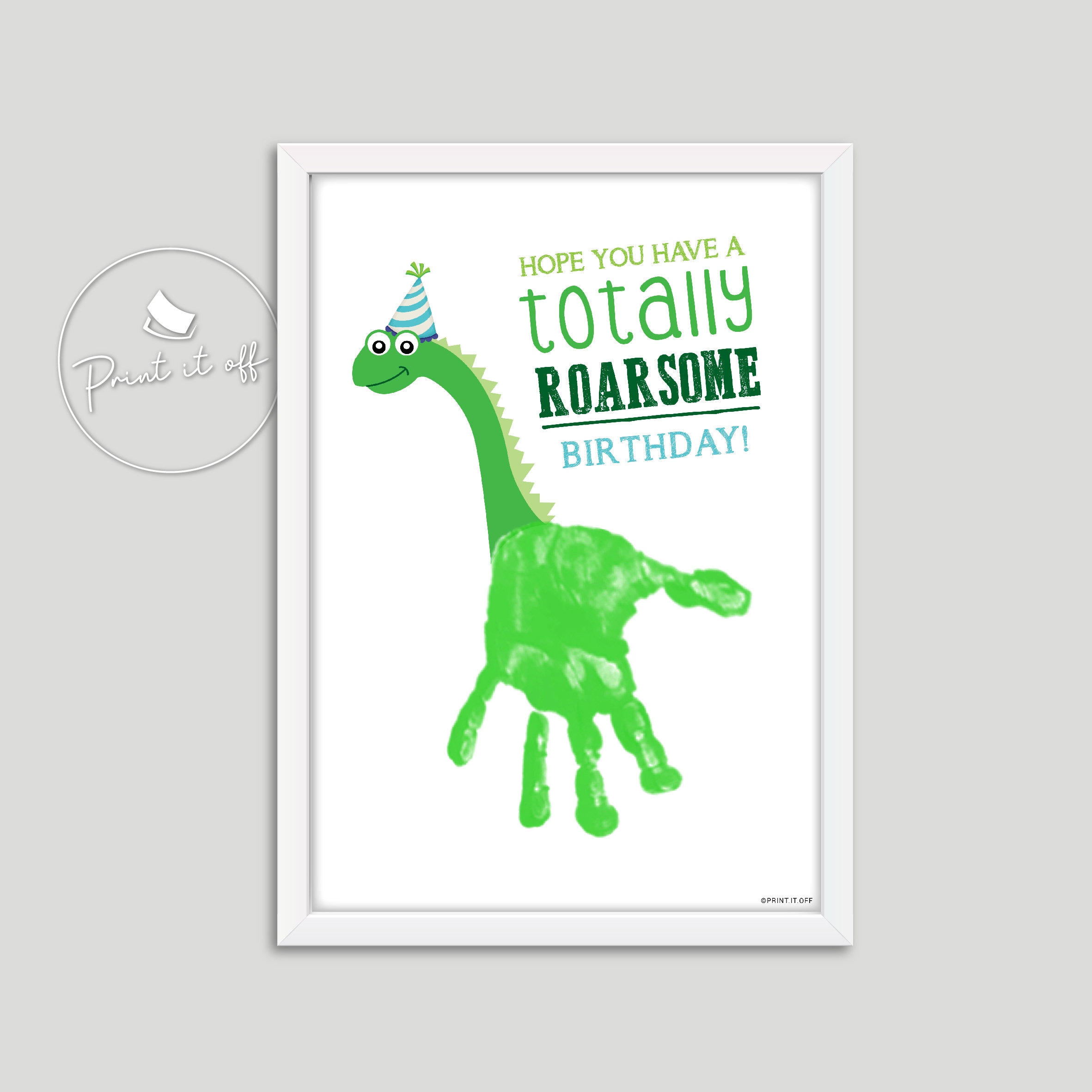 Handprint Art / Totally Roarsome / Happy Birthday / Kids 