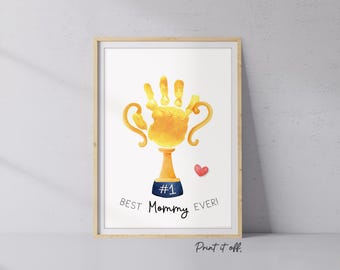 Mother's Day Mommy Handprint Trophy, Keepsake Art Digital Download PRINT IT OFF 1010