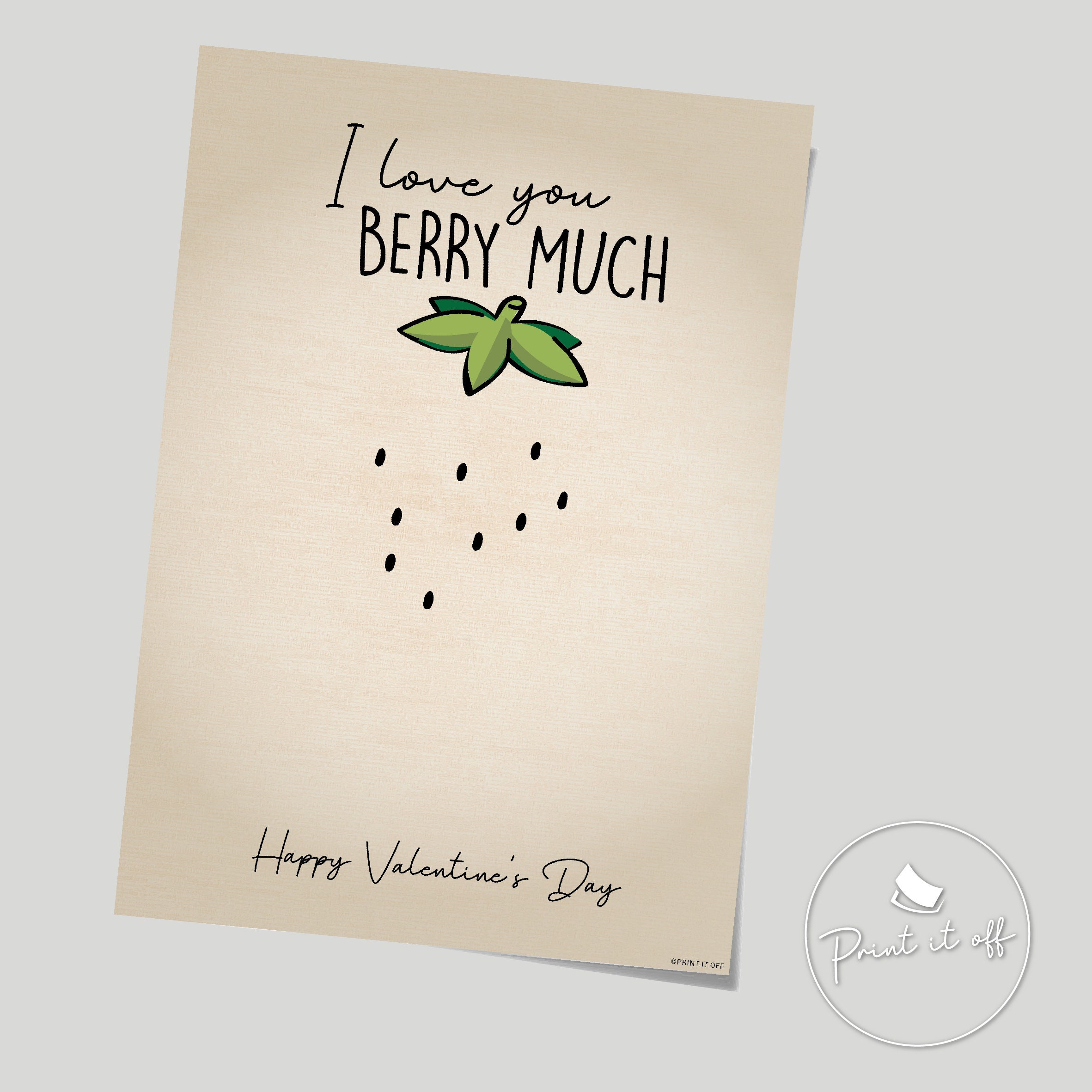 I Love You Berry Much Template
