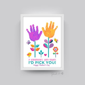 Si las abuelas fueran flores, te elegiría a ti / Día de la Madre Abuela / Arte con huellas de manos / Manualidades / Niños Bebés y niños pequeños / Tarjeta de regalo IMPRIMIRLO 0483
