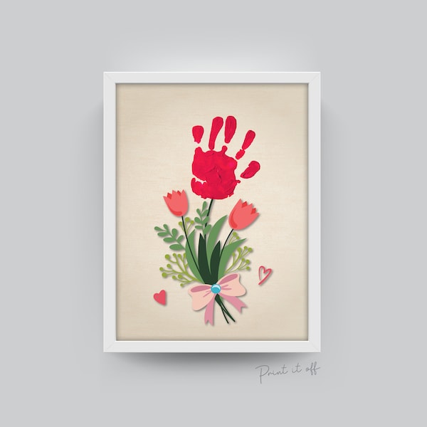 Bunch of Flowers / Handprint Footprint Art / Kids Baby Toddler / Valentine's Mother's Day / Keepsake Craft DIY Card Gift / Print if Off 0204