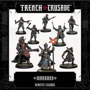 Może przedstawiać: Kolekcja miniaturowych figurek z serii "Trench Crusade". Figurki przedstawiają żołnierzy w maskach gazowych i ozdobnych postaciach z bronią i laskami. Paleta kolorów jest głównie stonowana z akcentami czerwieni i złota. Widoczny jest tekst "WARBAND" i "HERETIC LEGIONS".