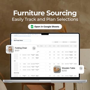 Puede incluir: Una pantalla de portátil que muestra una hoja de cálculo de abastecimiento de muebles con el texto Furniture Sourcing Easily Track and Plan Selections y un botón Open in Google Sheets. Tarjetas emergentes muestran una silla plegable y una mesa.