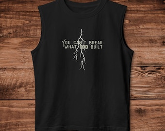 Camiseta sin mangas "No puedes romper lo que Dios construyó", camiseta sin mangas Christia Aesthetic Faith, ropa deportiva minimalista, fitness basado en la fe.