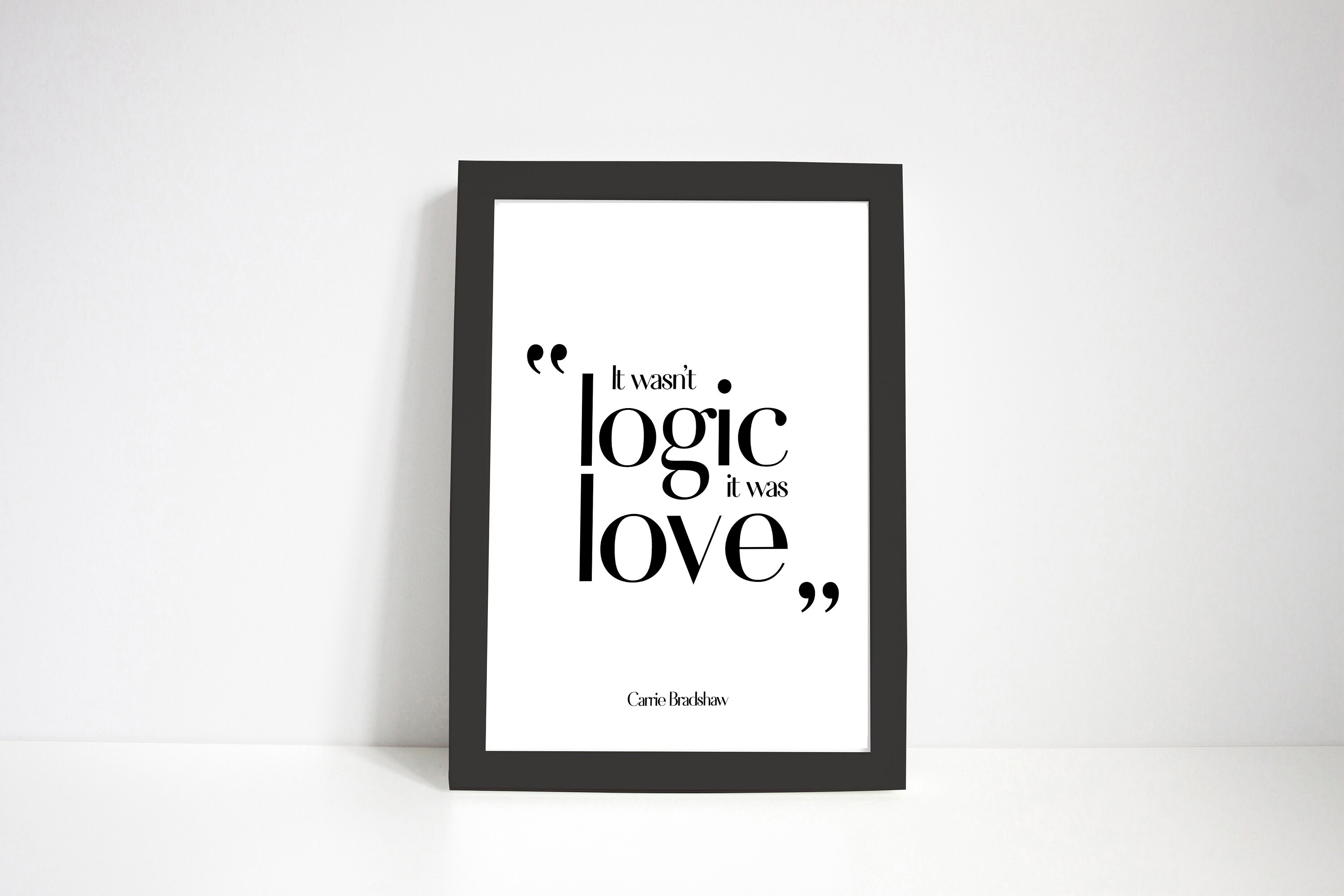 Carrie Bradshaw Quotes About Love Carrie Bradshaw Quotes It Wasn't Logic It Was Love | Etsy Canada