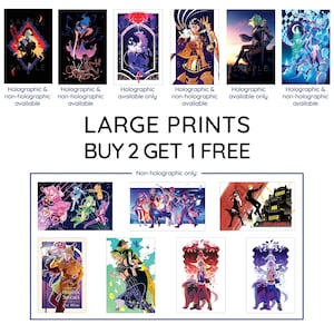 May include: A collection of twelve rectangular art prints featuring various anime-style character illustrations in vibrant colors. The prints are arranged in two rows, with some labeled as holographic or non-holographic. Text reads LARGE PRINTS BUY 2 GET 1 FREE.
