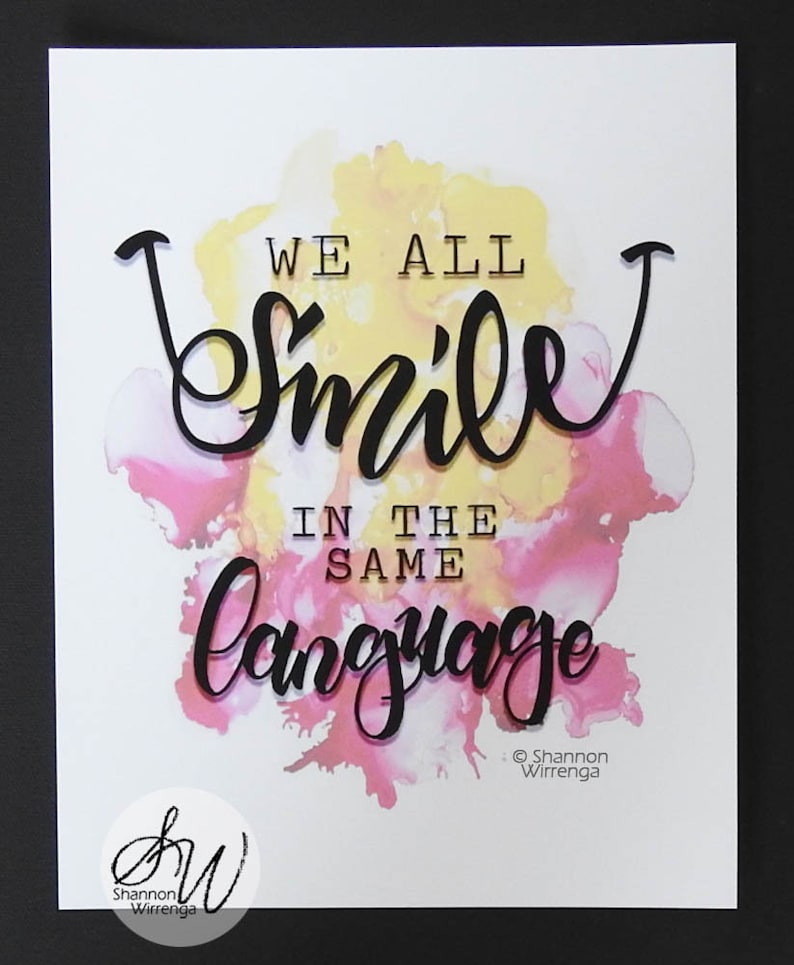 We Smiling We All Smile in the Same Language Digital Print, Smile, Inspirational ...