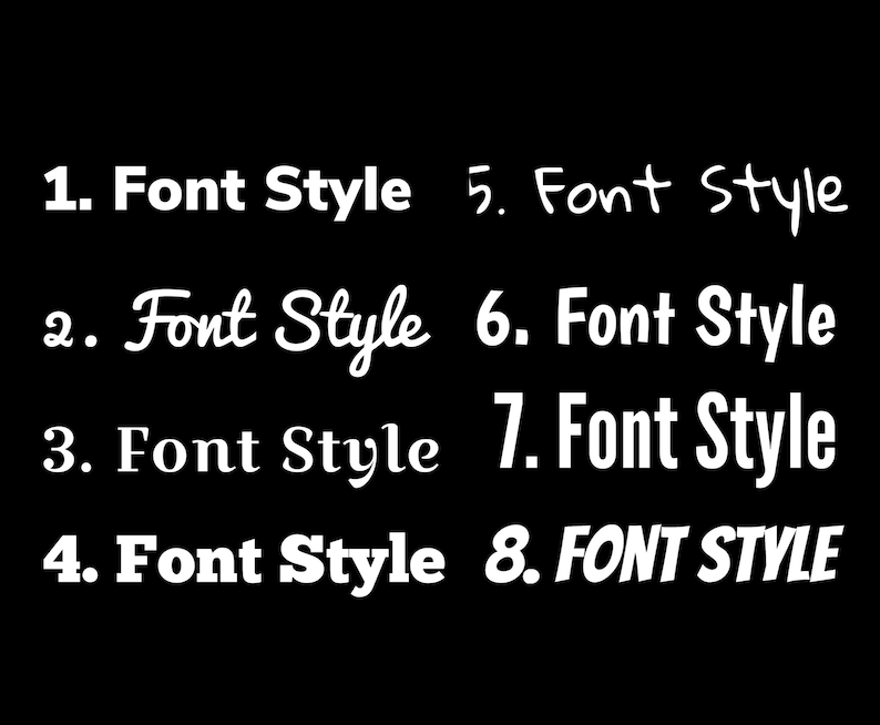 Puede incluir: Se muestran ocho estilos de fuente diferentes en texto blanco sobre un fondo negro. El texto incluye los n&uacute;meros del 1 al 8, seguidos de las palabras "Font Style".