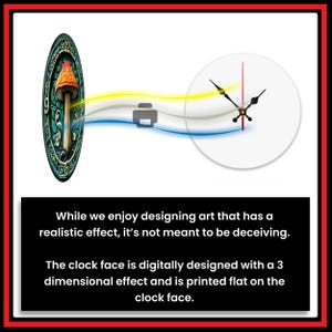 May include: A wall clock featuring a mushroom design on the left and a white clock face on the right. The mushroom art is in a circular frame with green and gold accents. The clock face has black hands and a red second hand. Text on the bottom states the clock face is digitally designed.