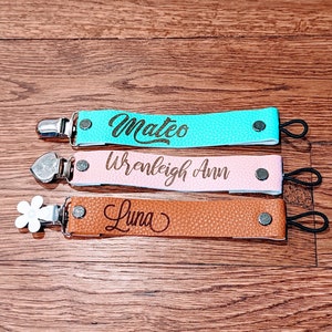 Baby Pacifier Clip, Personalized, Laser Engraved, Faux Leather Fabric, Strap, Custom, Gift, Monogram, FREE SHIPPING option