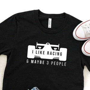 Camiseta Me gusta Racing and Maybe 3 People / Camiseta sin mangas Indy 500 / Indianápolis / Indy / Autos / Autos rápidos / Día de carrera / Camiseta sin mangas del día de carrera / Día de carburador