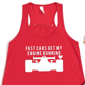 Camiseta sin mangas Fast Cars Get my Engine Running / Carreras / Indianápolis / Indy / Autos / Camiseta Fast Cars / Camiseta del día de la carrera / Camiseta sin mangas del día de la carrera / Día del carburador