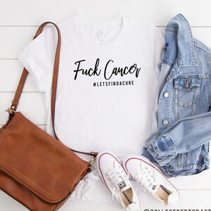 Fuck Cancer.  #LetsFindACure | Cancer | Cancer Sucks | Love | fighter | Warrior | Cure | hate cancer | support | gift | awareness