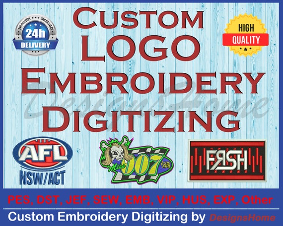 Custom LOGO Embroidery Digitizing Custom Embroidery Digitizing Logo  Digitizing Embroidery Designs For Any Machine Fast Delivery