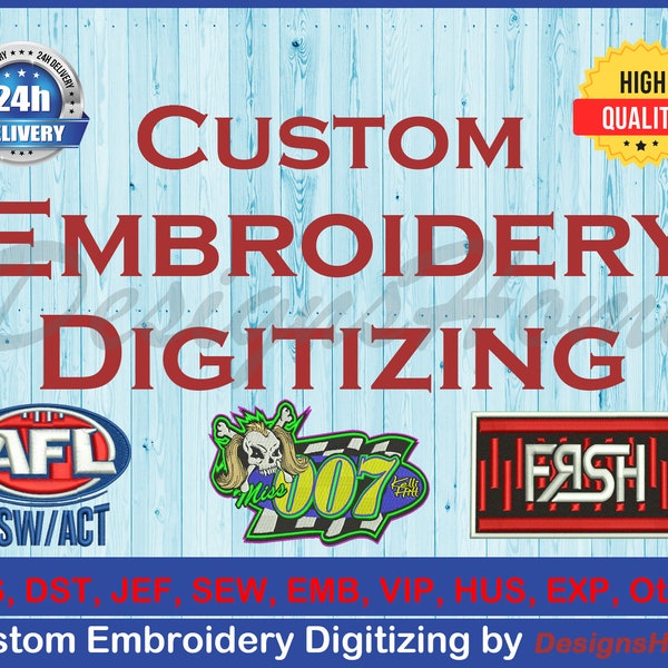 Embroidery Digitizing | Custom Embroidery Digitizing | Custom Embroidery Pattern | Logo Digitizing | Custom Digitizing / Embroidery Designs