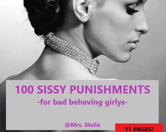 100 SISSY PUNISHMENTS, degrading humiliating task for sissies