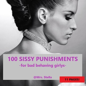 100 SISSY PUNISHMENTS, degrading humiliating task for sissies