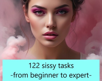 122 sissy tasks from beginner to expert