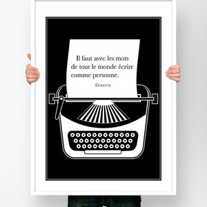 Poster Quote Colette È necessario con le parole... - Arte letteraria Poster Letteratura Macchina da scrivere Decorazione murale ispiratrice