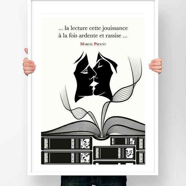 Affiche Citation Marcel Proust La lecture cette jouissance à la fois ardente et rassise - Poster Littérature Ecrivain Littérature Décoration