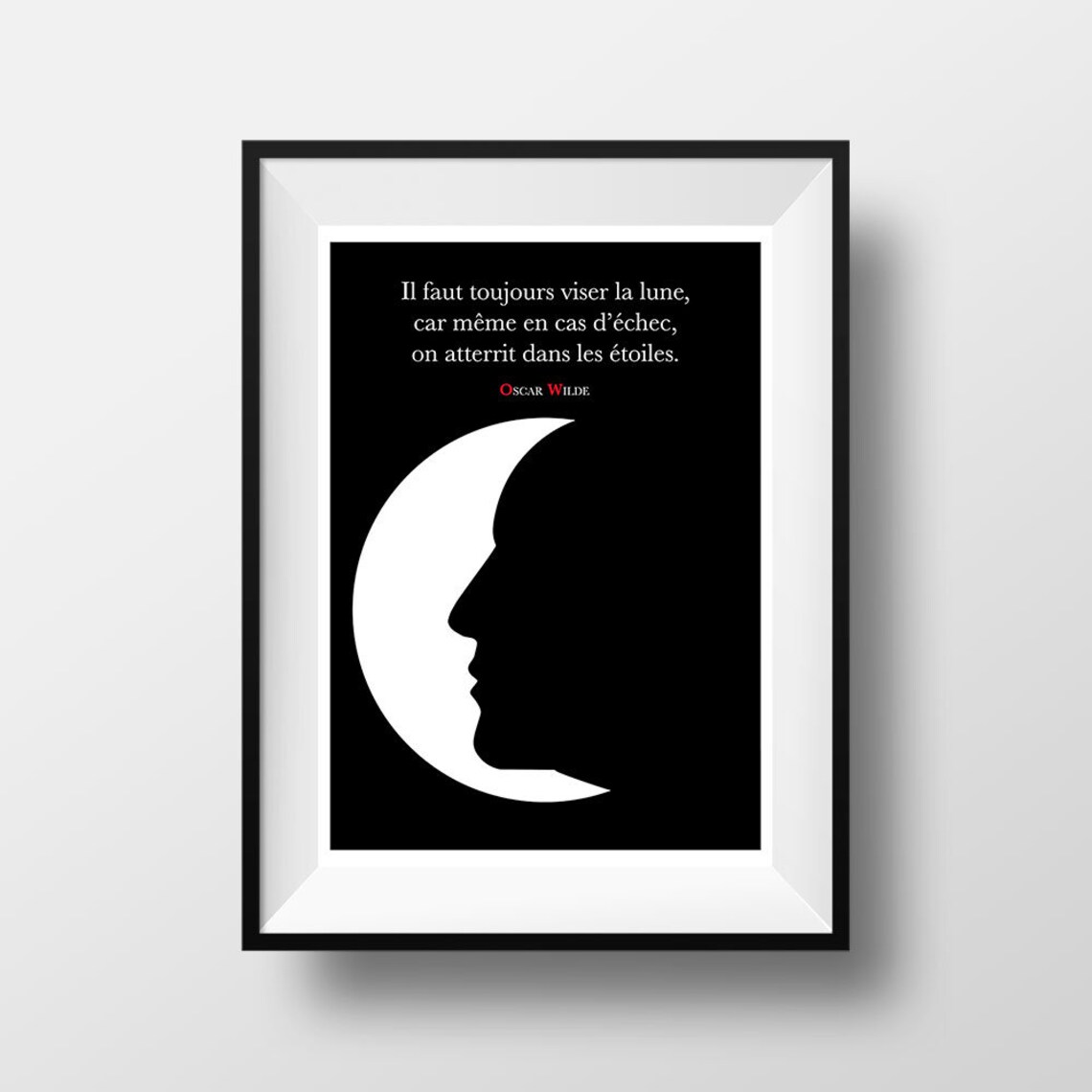 Affiche Citation Oscar Wilde Il faut toujours viser la lune