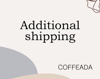 Additional shipping