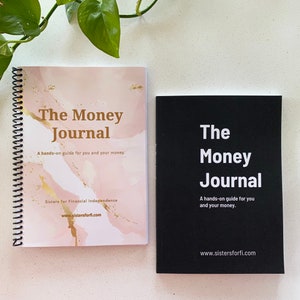 The Money Journal Financial Planner Budget Money Mindset Book College Graduation Gift Gifts for Women Recession Proof image 4
