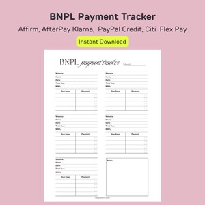 Pode incluir: Um rastreador de pagamentos BNPL branco e imprimível com o título "BNPL Payment Tracker" e o texto "Affirm, AfterPay Klarna, PayPal Credit, Citi Flex Pay" na parte superior. As palavras "Instant Download" estão em um retângulo amarelo. O rastreador tem seções para site, nome, data, total devido, BNPL, data de vencimento e pagamento.