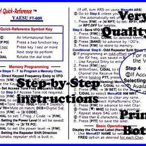 May include: A white Nifty! Quick-Reference card for the Yaesu FT-60R radio, featuring black printed text with step-by-step instructions for memory programming, repeater settings, and basic operations, including a symbol key and menu navigation.