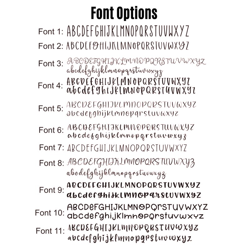 May include: A list of 11 different font styles, labeled Font 1 through Font 11. Each font style is shown in both uppercase and lowercase letters.