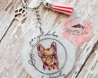 Just a Girl Who Loves Her Frenchie Glitter Keychain, French bulldog keychain, glitter keychain, french bulldog gifts, French bulldog mom