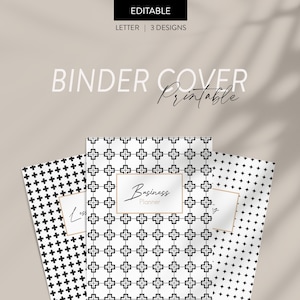 May include: Three printable binder covers with geometric patterns. The covers feature a black and white cross design and the text "Business Planner". The top of the image reads "EDITABLE" and "BINDER COVER Printable".