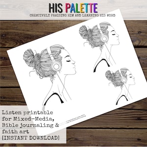 His Palette - &quot;Listen&quot; Printable for Mixed-Media, Bible Journaling and Faith Art