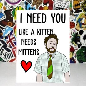 Always sunny Kitten mittens valentines day card