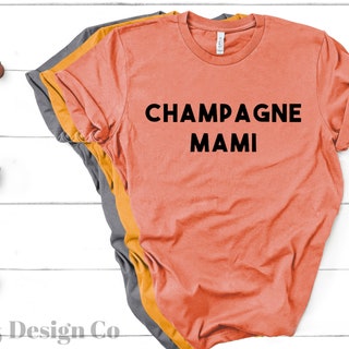 Champagne Mami Shirt 