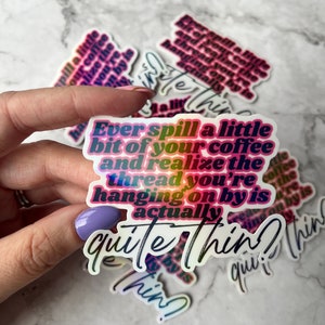 Handmade Holographic Waterproof Whimsical Coffee Spill Humour Sticker | Sticker for laptop | Coffee Lover