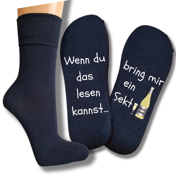 Spruchsocken ... bring mir Sekt