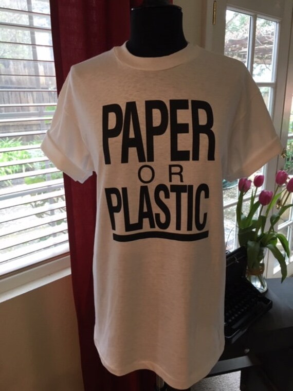 Statement T-shirts Paper or Plastic, Statement T-… - image 3