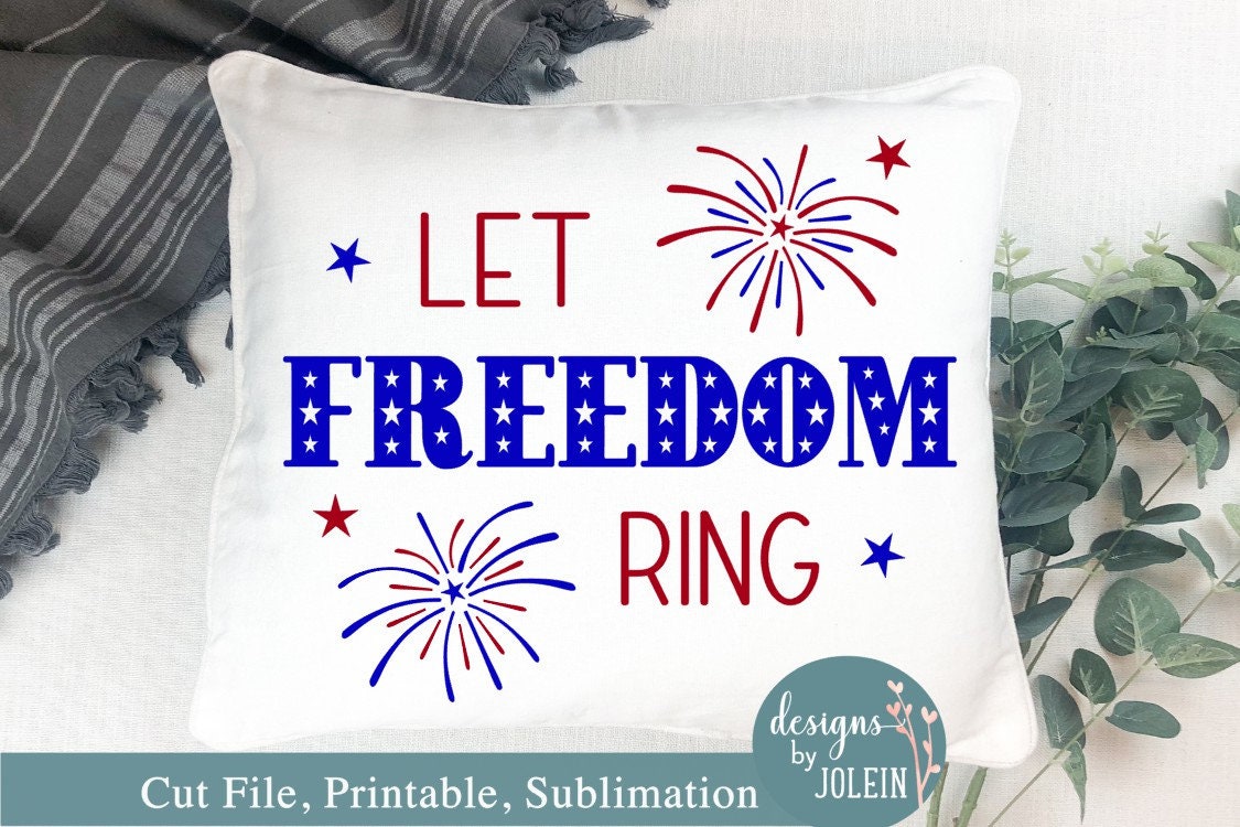 Let FREEDOM Ring - svg, png, dxf. File for vinyl designs, Patriotic, …