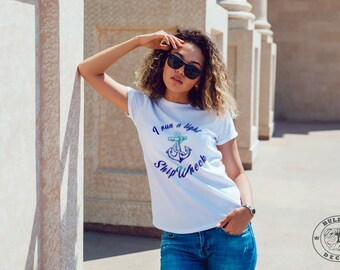 I Run A Tight Shipwreck T-Shirt
