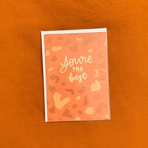 you&#39;re the best card