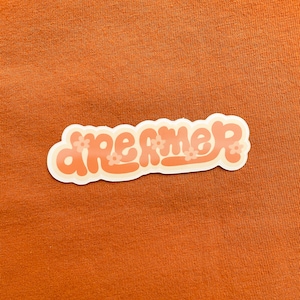 Dreamer Vinyl Sticker
