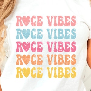Race Vibes Groovy Retro PNG/Trendy Race PNG/Racing Shirt Design/Race Vibes/Race Day/Race Life/Race Track/Dirt Car/Race Car/Derby/Drag/Moto