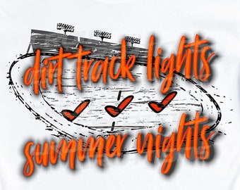 May include: White t-shirt with a graphic of a dirt track with lights and the text "dirt track lights summer nights".