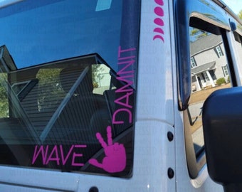 Wave Damnit, Wave Damnit Decal, Wave Decal