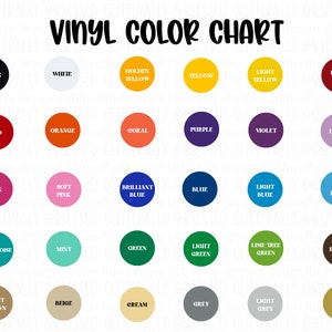May include: A vinyl color chart with a variety of colors, including black, white, red, orange, and yellow. The chart also features shades of pink, blue, green, and brown. The text "VINYL COLOR CHART" is at the top.