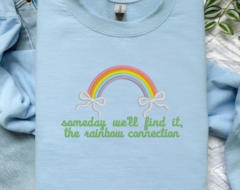 Someday We'll Find It Embroidered Sweatshirt
