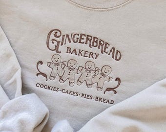 Gingerbread Bakery | Cookies, Cakes, Pies, Bread | Custom Color | Christmas Holiday Embroidered Sweatshirt