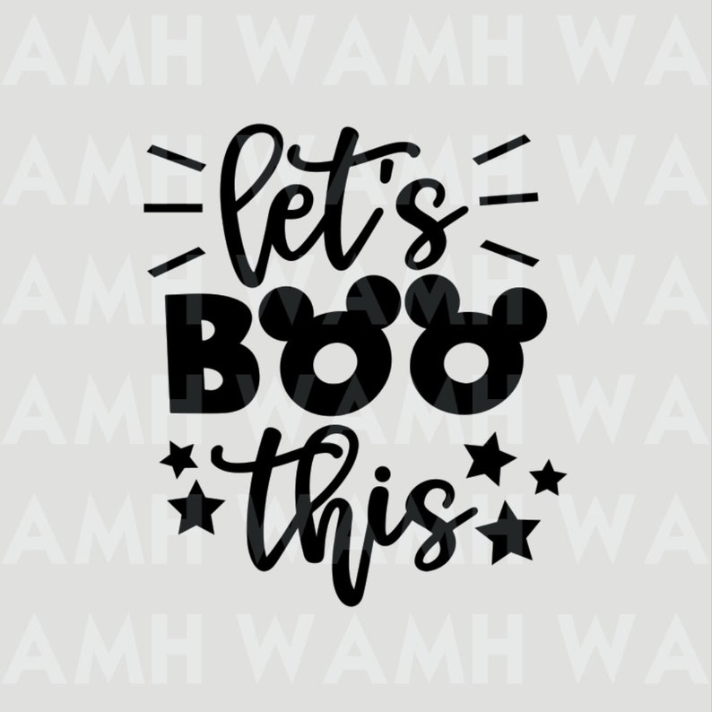 Download Let's Boo This Disney Halloween SVG DXF PNG File | Etsy